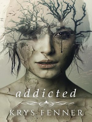 cover image of Addicted